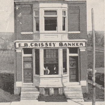 11. E. B. Crissey's Bank 1900 Cherry Creek